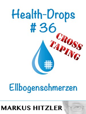 cover image of Health-Drops #36--Cross-Taping